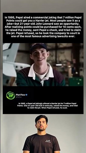 In 1995, Pepsi aired a commercial joking that 7 million Pepsi Points could get you a Harrier jet.