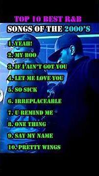 Top 10 R&B Songs of the 2000's 🎶🔥#rnb #music #shorts #vibes #2000s #top10 #nostalgia