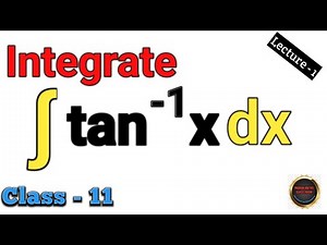 What is the integration of tan inverse x || ∫ tan^-1(x) dx || Integration || Calculus