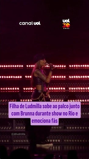 Ludmilla's daughter joins Brunna on stage during Rio concert and moves fans