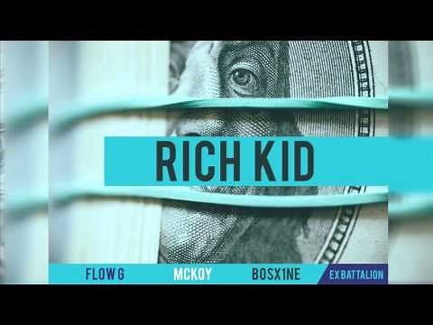 Flow-G ✘ Mckoy ✘ Bosx1ne - Rich Kid