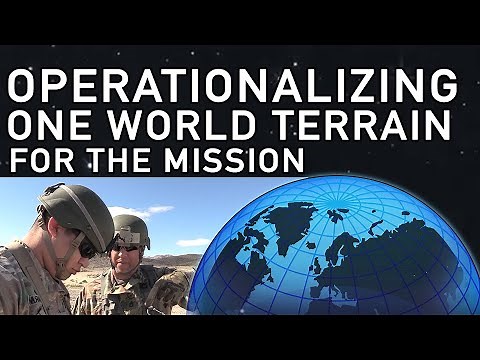 Operationalizing One World Terrain for the Mission