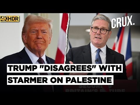 “Have A Disagreement..." UK's Recognition Of Palestine Is A Sore Point Between Trump, Starmer | 4K