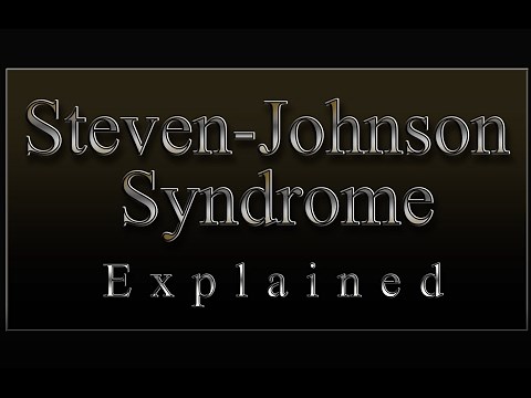 Stevens-Johnson Syndrome Explained [Doctor Tutorial]