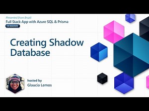 Creating Shadow Database [26 of 37] | Full Stack Application with Azure SQL & Prisma for Beginners