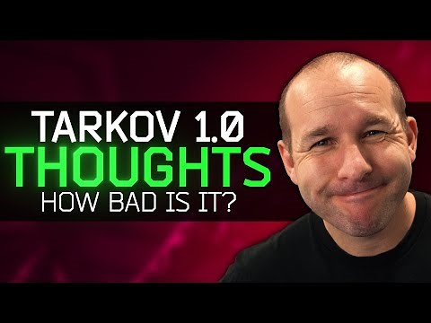 12 Hours In - Here’s What I Think - Escape from Tarkov