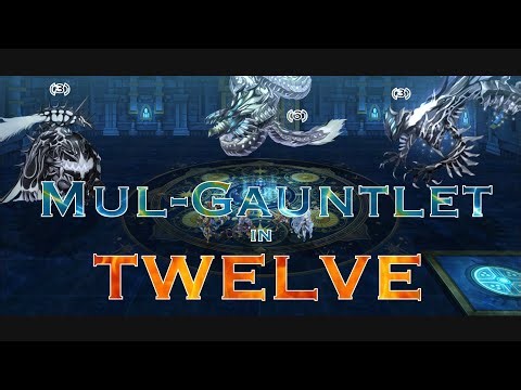 Mul-Gauntlet in 12T