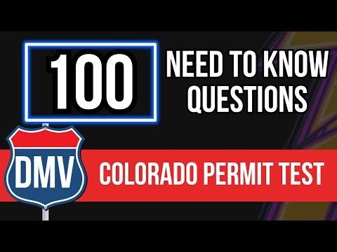 Colorado DMV Permit Test (100 Need to Know Questions)