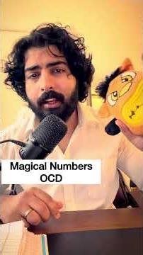 Magical Number Time OCD by Psychologist Ayush Chandra, Best in India 🇮🇳