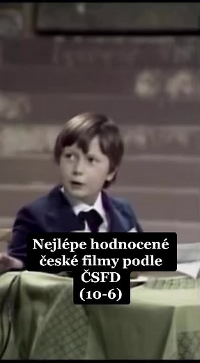 Nejlépe hodnocené české filmy podle ČSFD