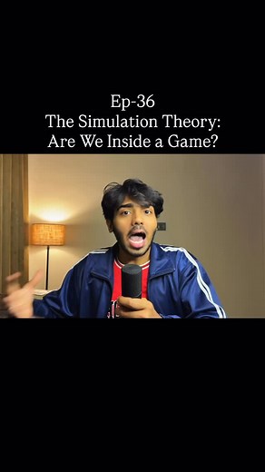 20K views · 404 reactions | Ep-36:The Simulation Theory: Are We Inside a Game? #simulation #simulationtheory #philosophy #philosophical #mindset #thoughtprovoking | Sidharth Singh | Facebook