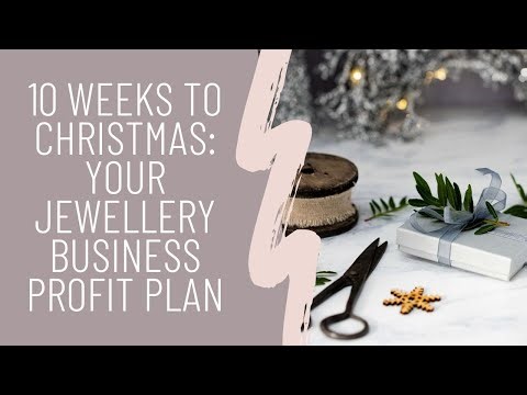 10 Weeks to Christmas: Your Jewellery Business Profit Plan
