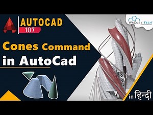 How to Use Cones Command in AutoCAD | AutoCAD 3D Modeling Cones Command | AutoCAD Tutorial #107