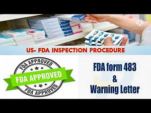 FDA Inspection procedure in Pharmaceutical company