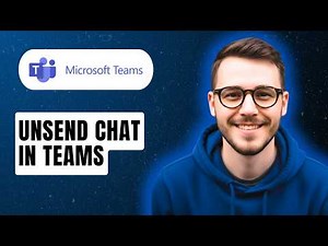 How To Unsend Chat In Teams [2026 Guide]