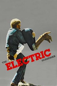 The Electric Horseman (1979) - Movie