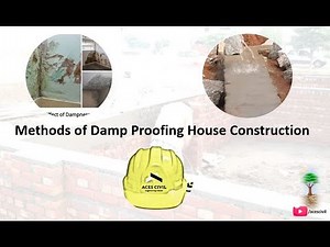Methods of Damp Proofing House Construction