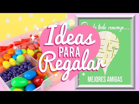 6 REGALOS ORIGINALES PARA TU MEJOR AMIGA O NOVIO/A! IDEAS FACILES PARA REGALAR - Tutoriales Belen