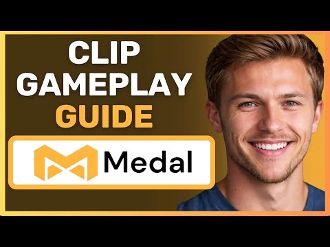NEW! Medal Gameplay Clipping Guide – Never Miss a Moment