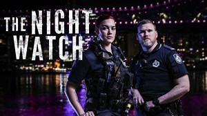 The Night Watch series: Australia’s bravest reveal dark-side of essential work | Trailer