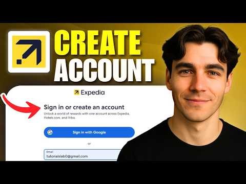 How To Create An Expedia Account (Tutorial 2026)
