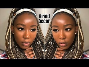 How to Put Cowry Shells in Your Braids | Decorate Braids