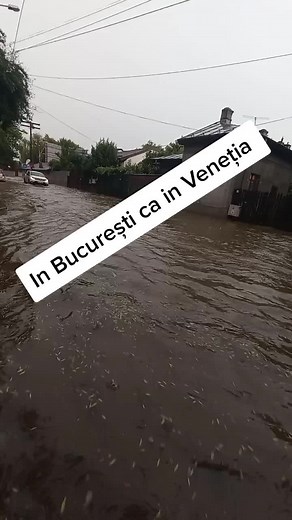 Bucharest Flooding: Streets Overflowing with Water