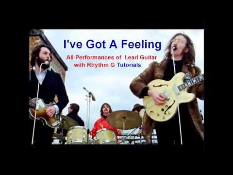 Beatles " I've Got A Feeling " Guitar Tutorial of ALL Performances