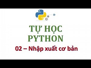 [Python] - Bài 2 - Chạy file Python bằng Pycharm - Nhập xuất đơn giản