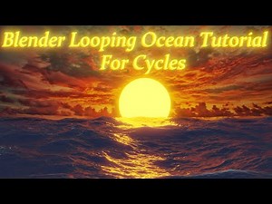 Making a Looping Ocean in Blender🌊