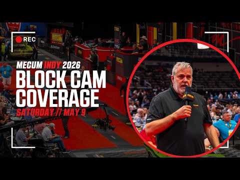 Mecum Indy Live Block Cam // Saturday, May 9th, 2026