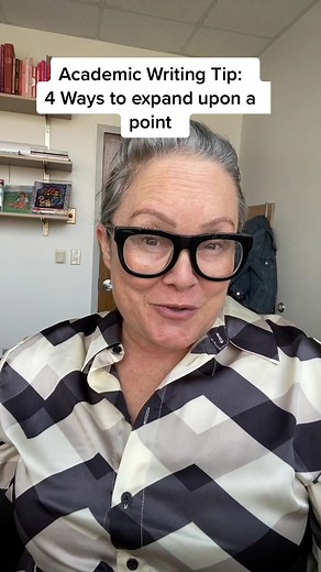 4 Ways to Expand Upon a Point in Academic Writing