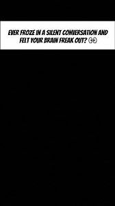 “Why Awkward Silence Makes Your Brain Panic 👀” #psychology #humanbehavior #bodylanguage