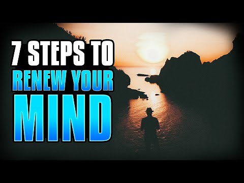 How to Renew Your Mind and OVERCOME Negative Thoughts!