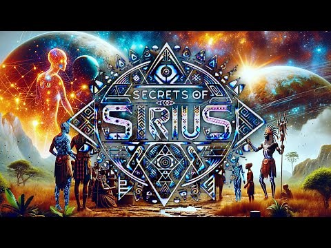 The Dogon Creation Myth | Ancient Secrets of Sirius and the Stars | The Nommo