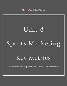 Sports Marketing - Key Metrics Bundle - Unit Lesson