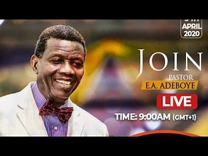 RCCG APRIL 5th 2020 | PASTOR E.A ADEBOYE SPECIAL SERVICE