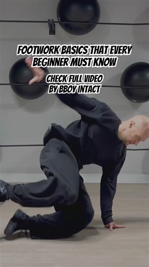 Footwork basics that every beginner must know and master // by bboy Intact
