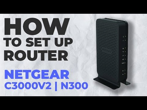 ✅ How to Set Up NETGEAR C3000v2 | How to Setup NETGEAR N300 C3000v2 WiFi Router