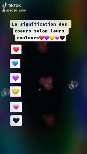 La signification des coeurs selon leurs couleurs.