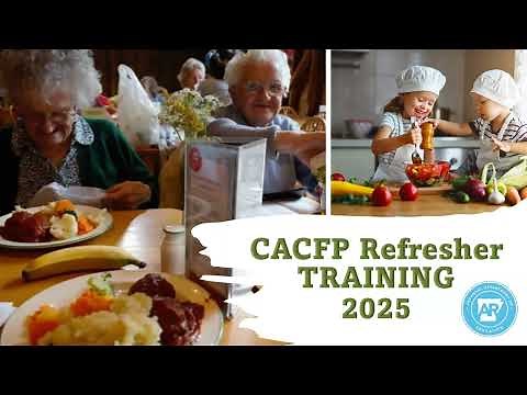 CACFP Refresher Training FFY 2025
