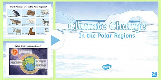 Climate Change in the Polar Regions PowerPoint