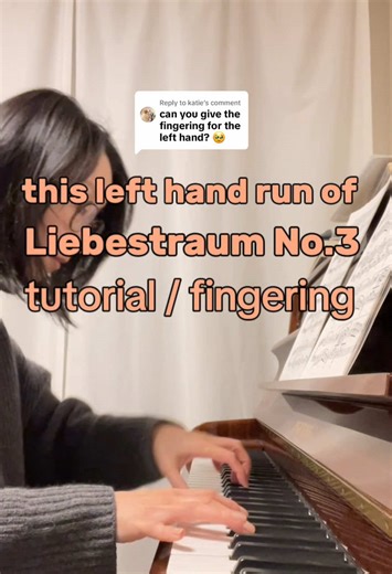 Liebestraum No. 3 Left Hand Fingering Tutorial