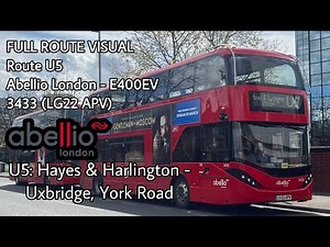 FULL ROUTE VISUAL | U5: Hayes & Harlington - Uxbridge, York Road | Abellio E400EV - 3433 (LG22 APV)