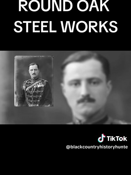 Exploring the History of Round Oak Steel Works