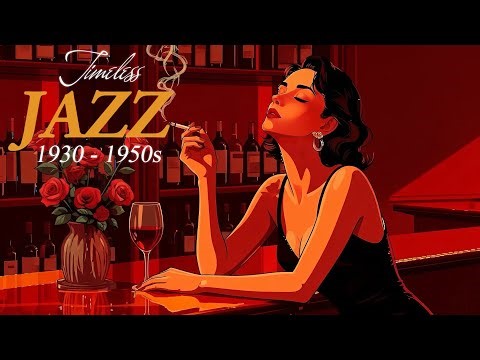 1930's Timeless Jazz Music ~ Vintage Jazz | The Very Best of Jazz