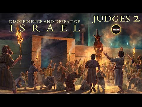 Judges 2 | The Angel of the Lord at Bokim | Disobedience and Defeat of Israel