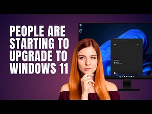 People Are starting to Upgrade to Windows 11