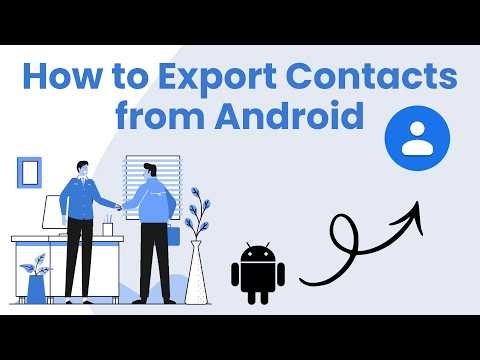 Backup Android Contacts to PC | vCard, HTML, XML & More