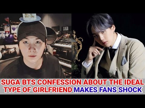 Suga BTS's Confession About The Ideal Type Of Girlfriend Makes Fans Shock